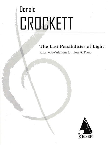 The Last Possibilities of Light : Ritornello-Variations For Flute and Piano (2023).