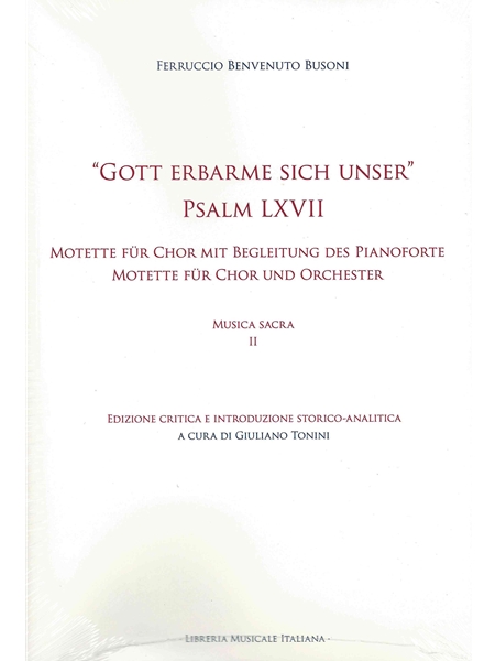 Gott Erbarme Sich Unser - Psalm Lxvii : Motette Fur Chor / Ed. Giuliano Tonini.