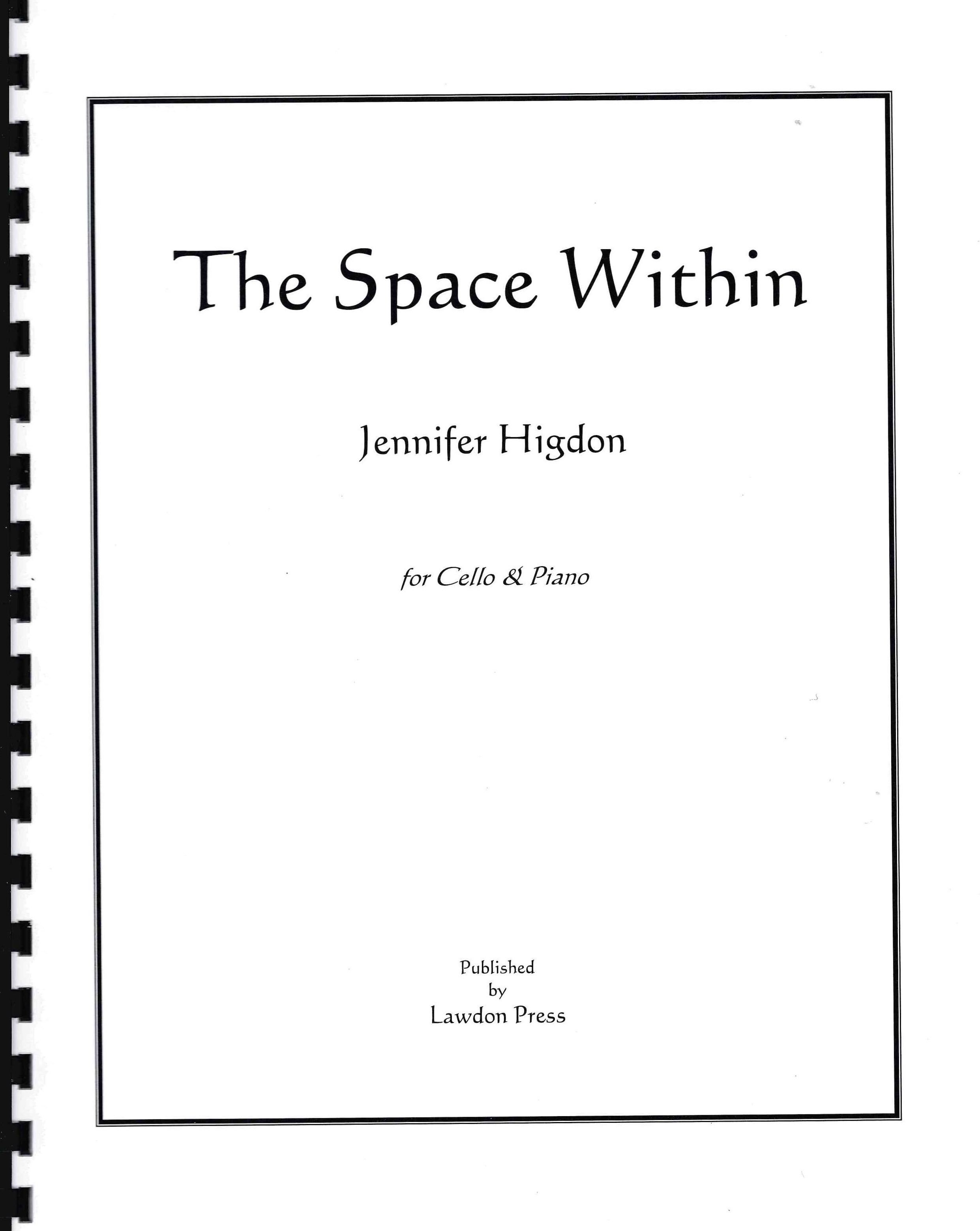 The Space Within : For Cello and Piano.