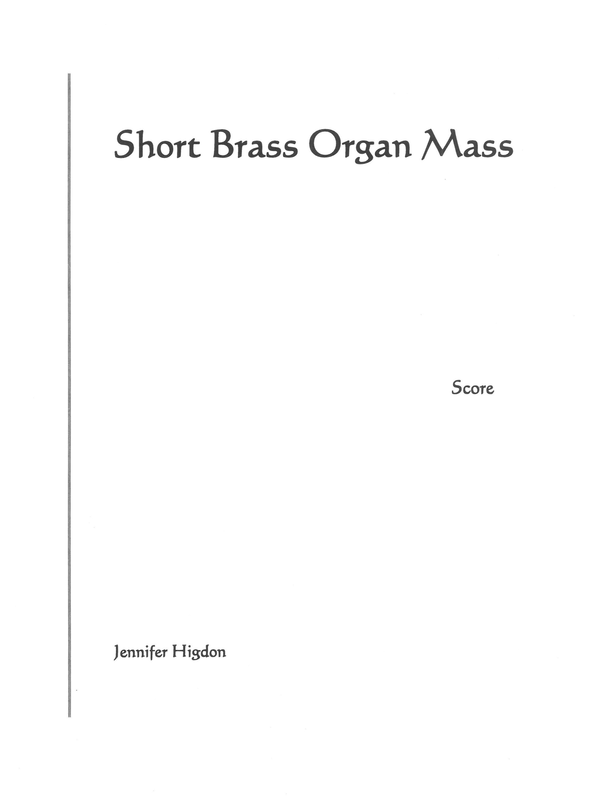 Short Brass Organ Mass : For Trombone Quartet and Organ.