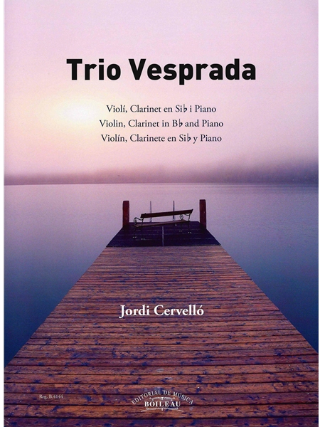 Trio Vesprada : For Violin, Clarinet In B Flat and Piano.