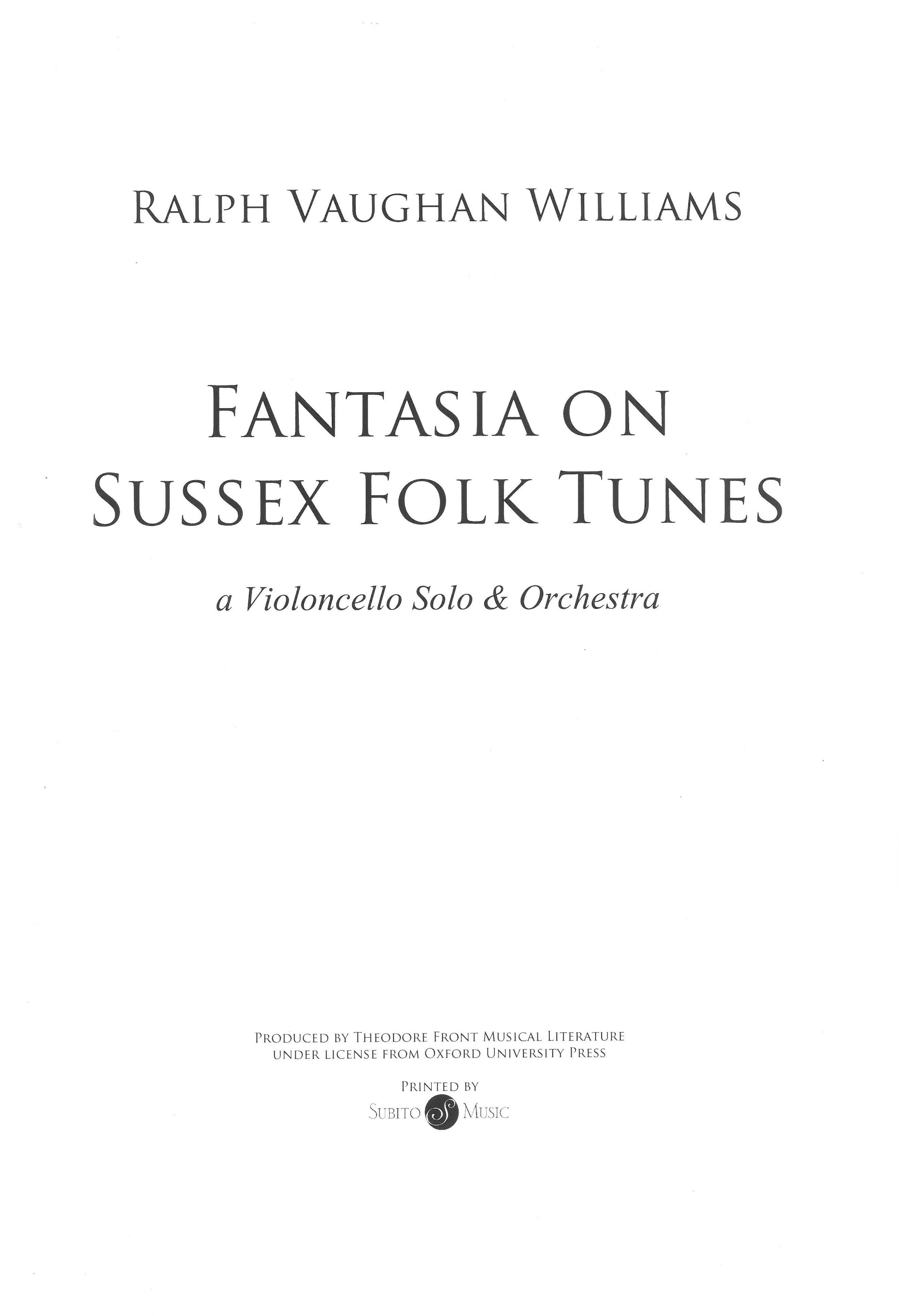 Fantasia On Sussex Folk Tunes : For Violoncello Solo and Orchestra.