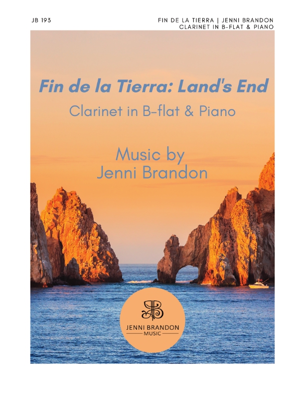 Fin De La Tierra - Land's End : For Clarinet In B Flat and Piano.