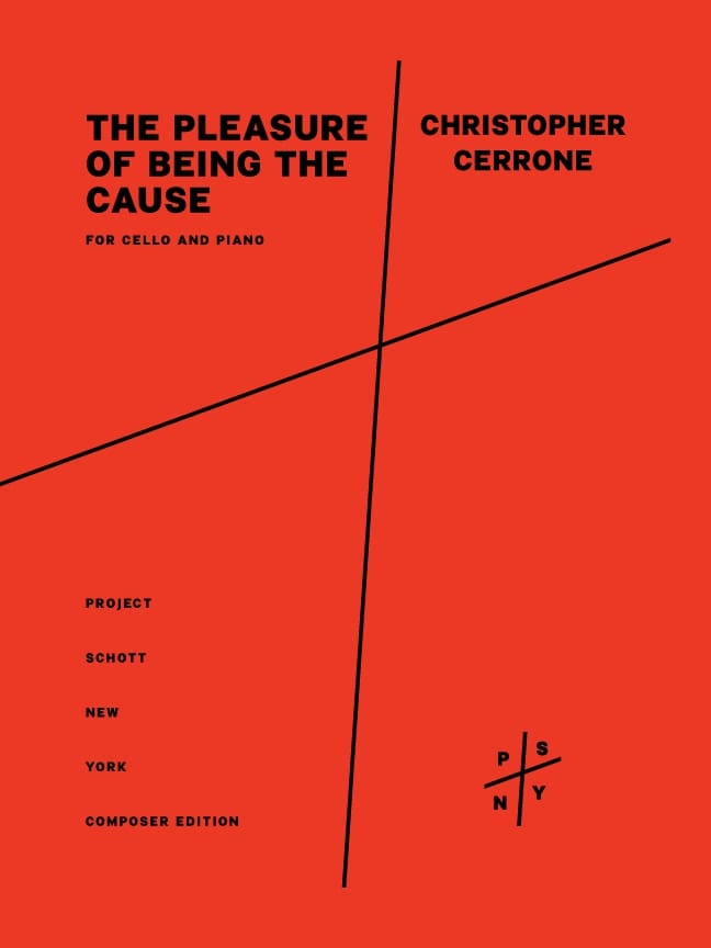 The Pleasure At Being The Cause : For Cello and Piano (2021).