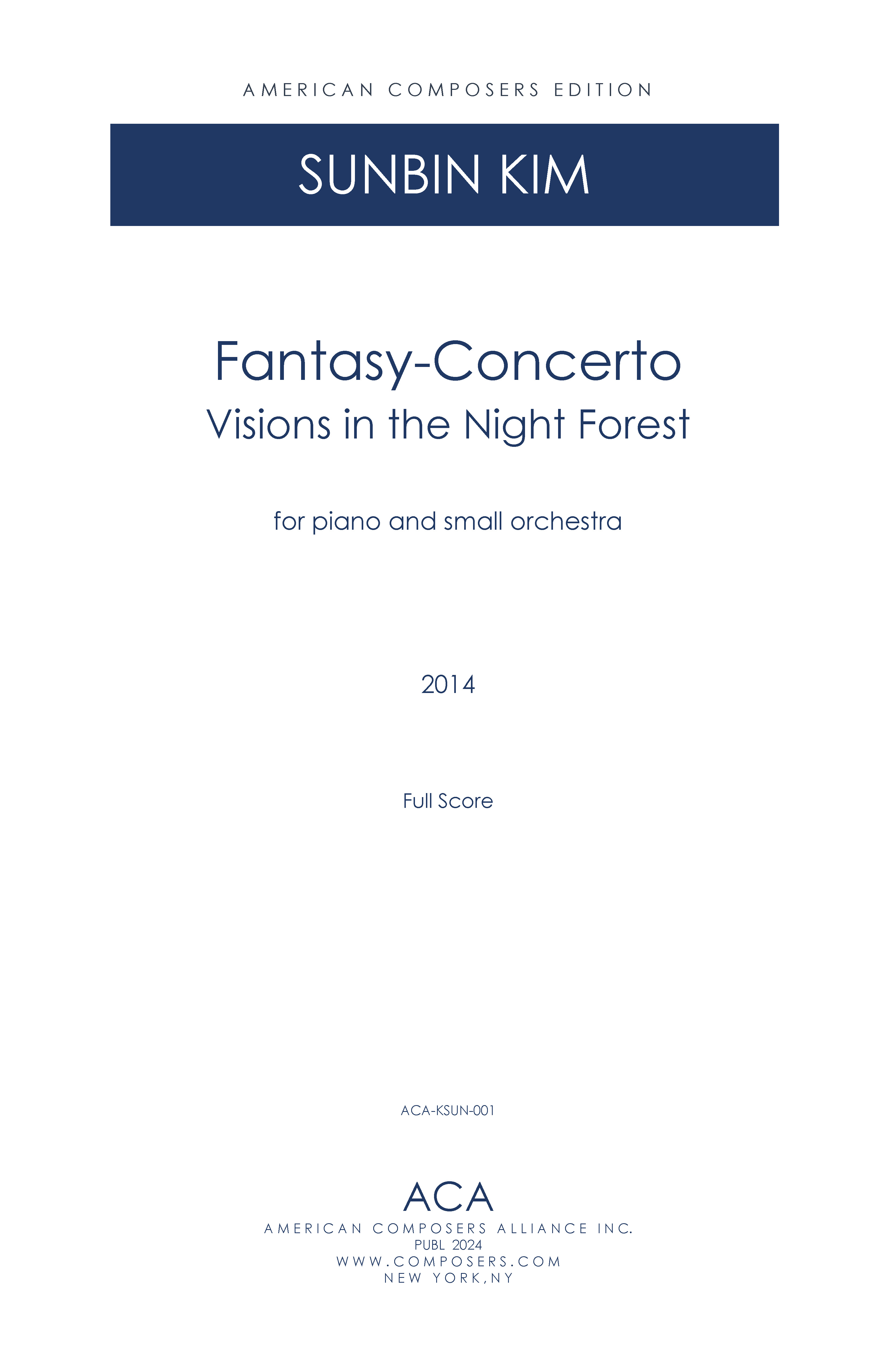 Fantasy Concerto - Visions In The Night Forest : For Orchestra (2012).