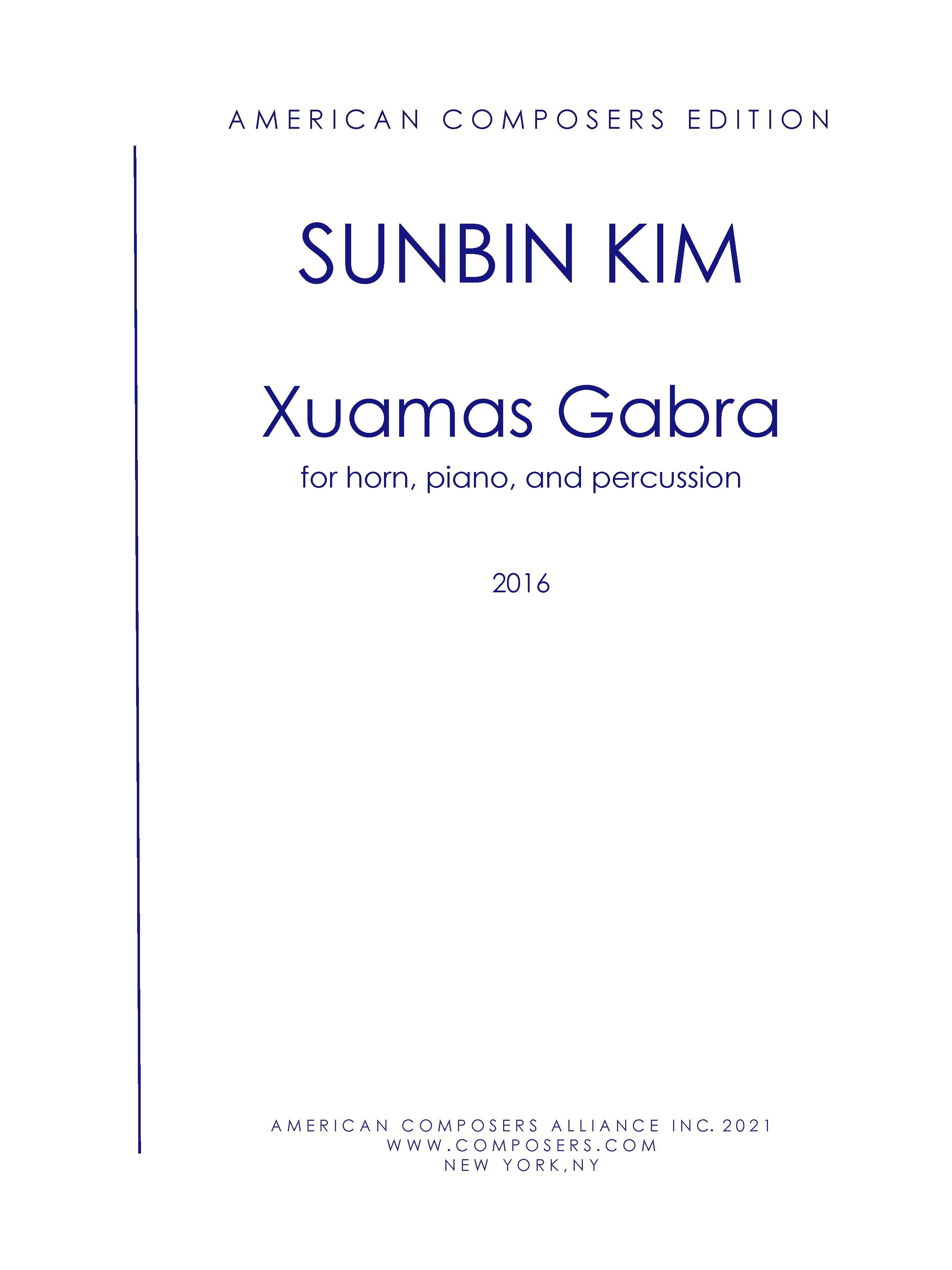 Xuamas Gabra (Brimstone Mountain) : For Horn, Percussion and Piano (2016).