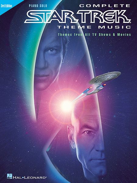 Complete Star Trek Theme Music : Themes From All TV Shows & Movies For Piano Solo.