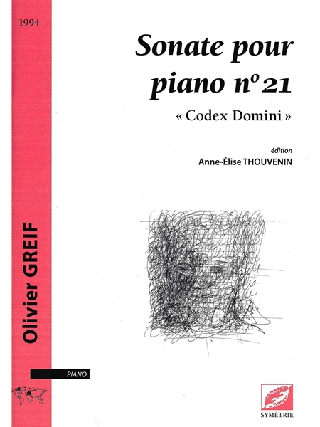 Sonate Pour Piano No. 21 : Codex Domini (1994) / edited by Anne-Élise Thouvenin.