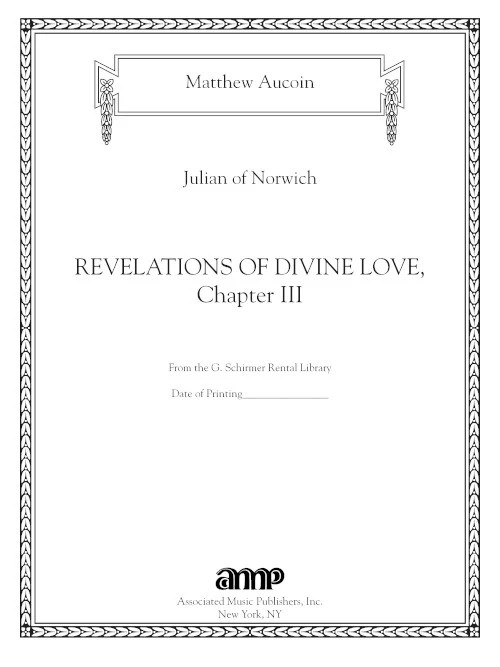 Revelations of Divine Love, Chapter III : For Baritone and Piano.