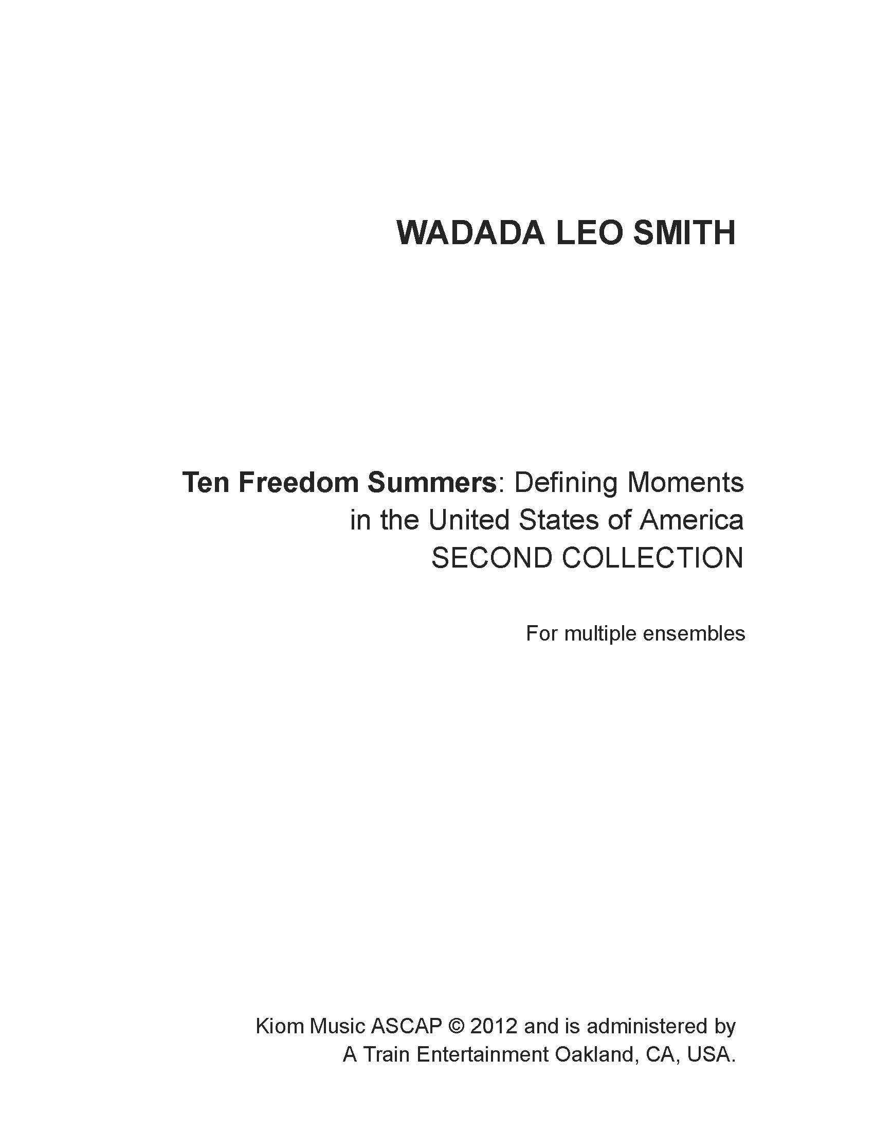 Ten Freedom Summers : Defining Moments In The United States of America - Second Collection.