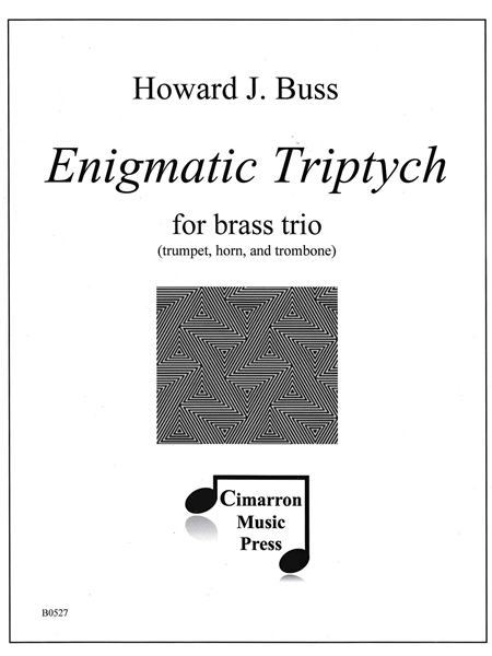 Engimatic Triptych : For Brass Trio (Trumpet, Horn and Trombone).