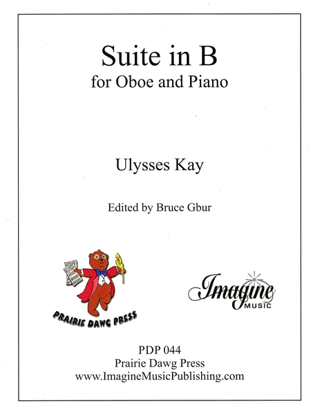 Suite In B : For Oboe and Piano / edited by Bruce Gbur.