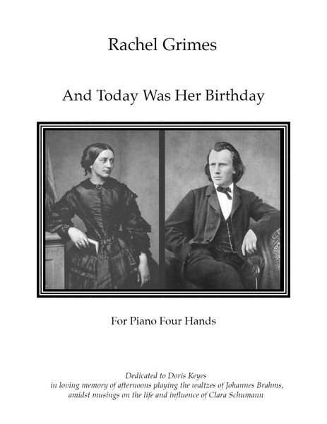And Today Was Her Birthday : For Piano Four Hands (2015).