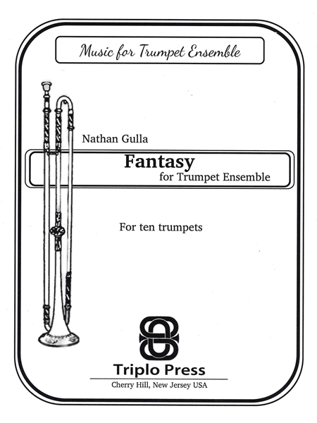 Fantasy For Trumpet Ensemble : For Ten Trumpets.