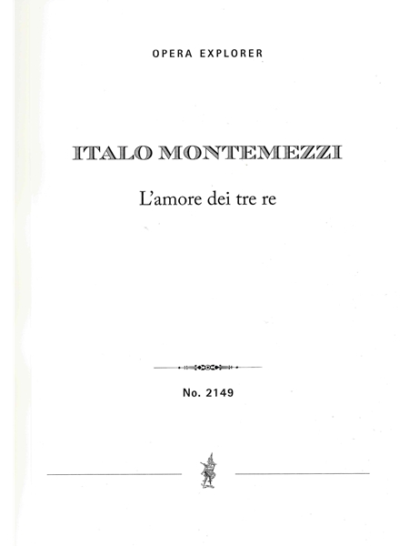 L' Amore De Tre Re : Poema Tragico In Tre Atti.