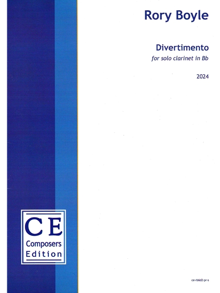 Divertimento : For Solo Clarinet In B Flat (2024).