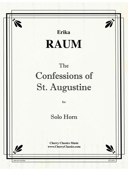 Confessions of St. Augustine : For Solo Horn.