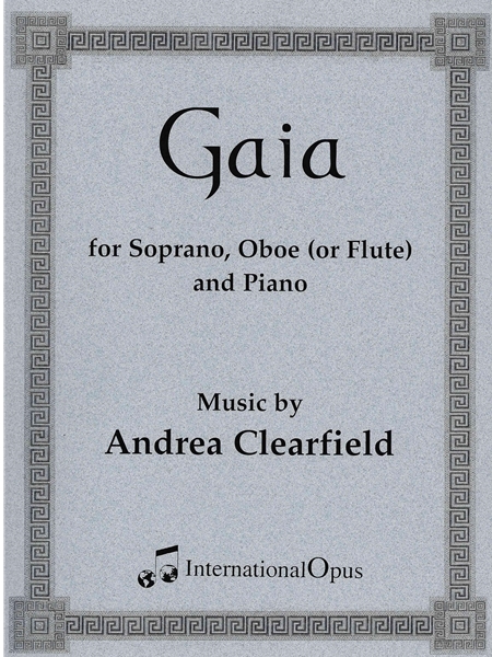 Gaia : For Soprano, Oboe (Or Flute) and Piano (1993).