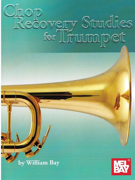 Chop Recovery Studies : For Trumpet.