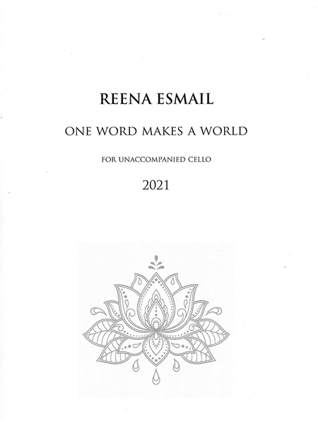 One Word Makes A World : For Unaccompanied Cello (2021).