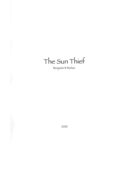 The Sun Thief : For Symphonic Band (2020).