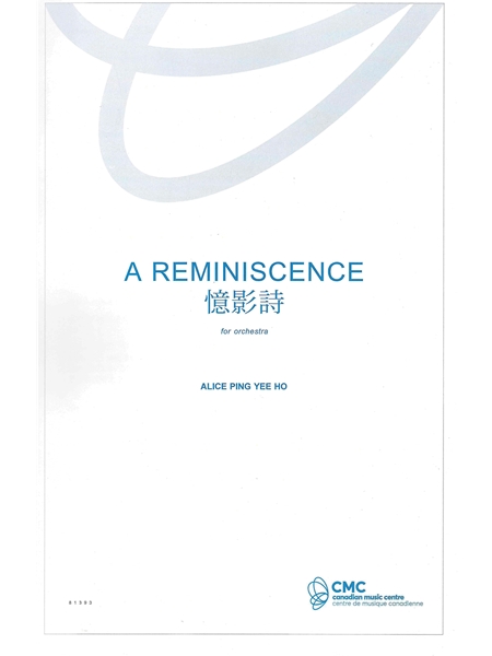 Reminiscence : For Orchestra.