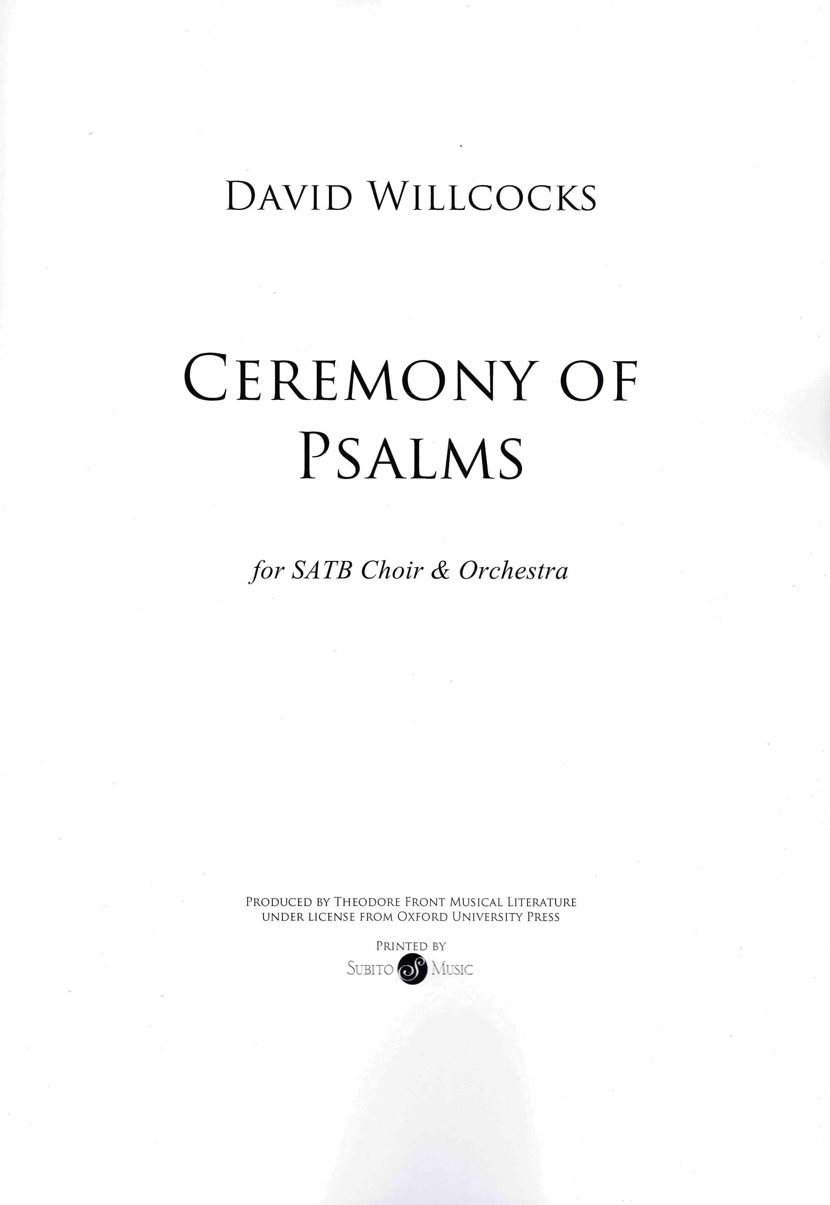 A Ceremony of Psalms : For SATB Choir and Orchestra.