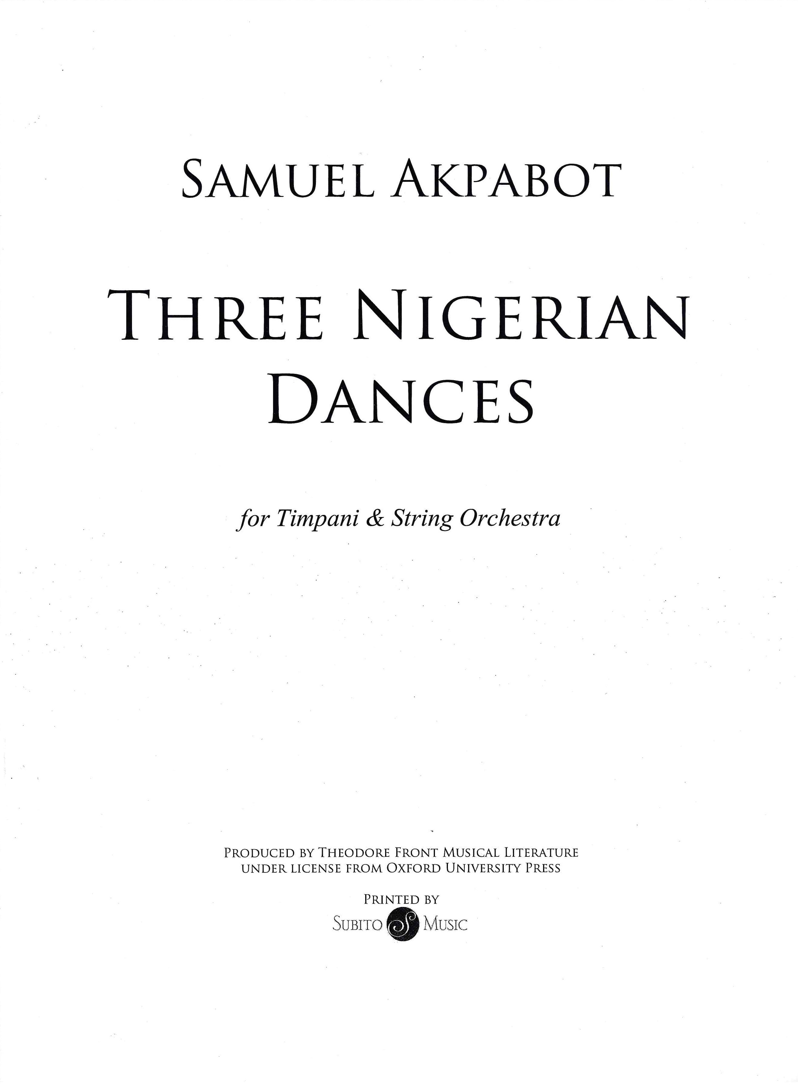 Three Nigerian Dances : For String Orchestra and Timpani.