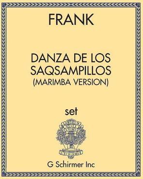 Danza Del Saqsampillo : For Two Marimbas.