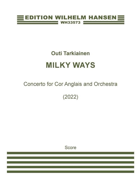 Milky Ways : Concerto For Cor Angalis and Orchestra (2022).