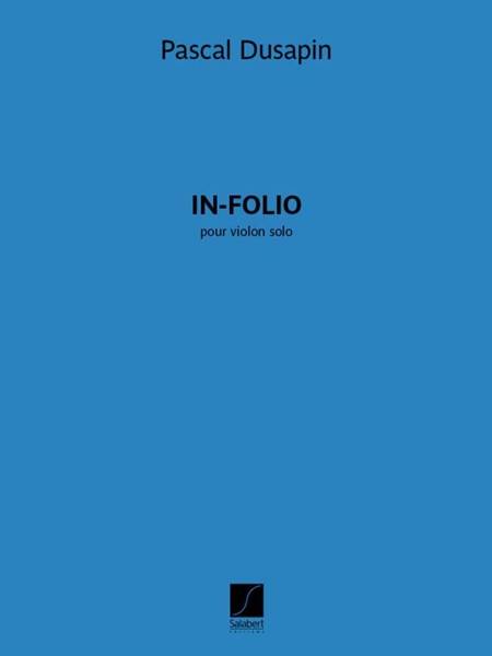 In-Folio : Pour Violon Solo (2022).