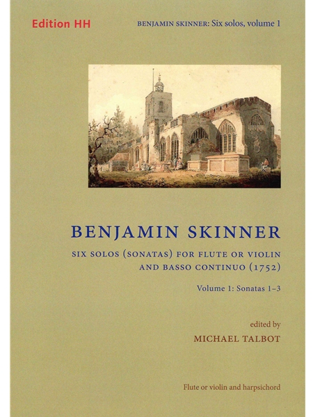 Six Solos (Sonatas) : For Flute Or Violin and Basso Continuo, Vol. 1 (1752) / Ed. by Michael Talbot.