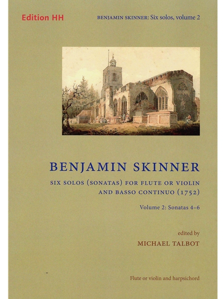 Six Solos (Sonatas) : For Flute Or Violin and Basso Continuo, Vol. 2 (1752) / Ed. by Michael Talbot.