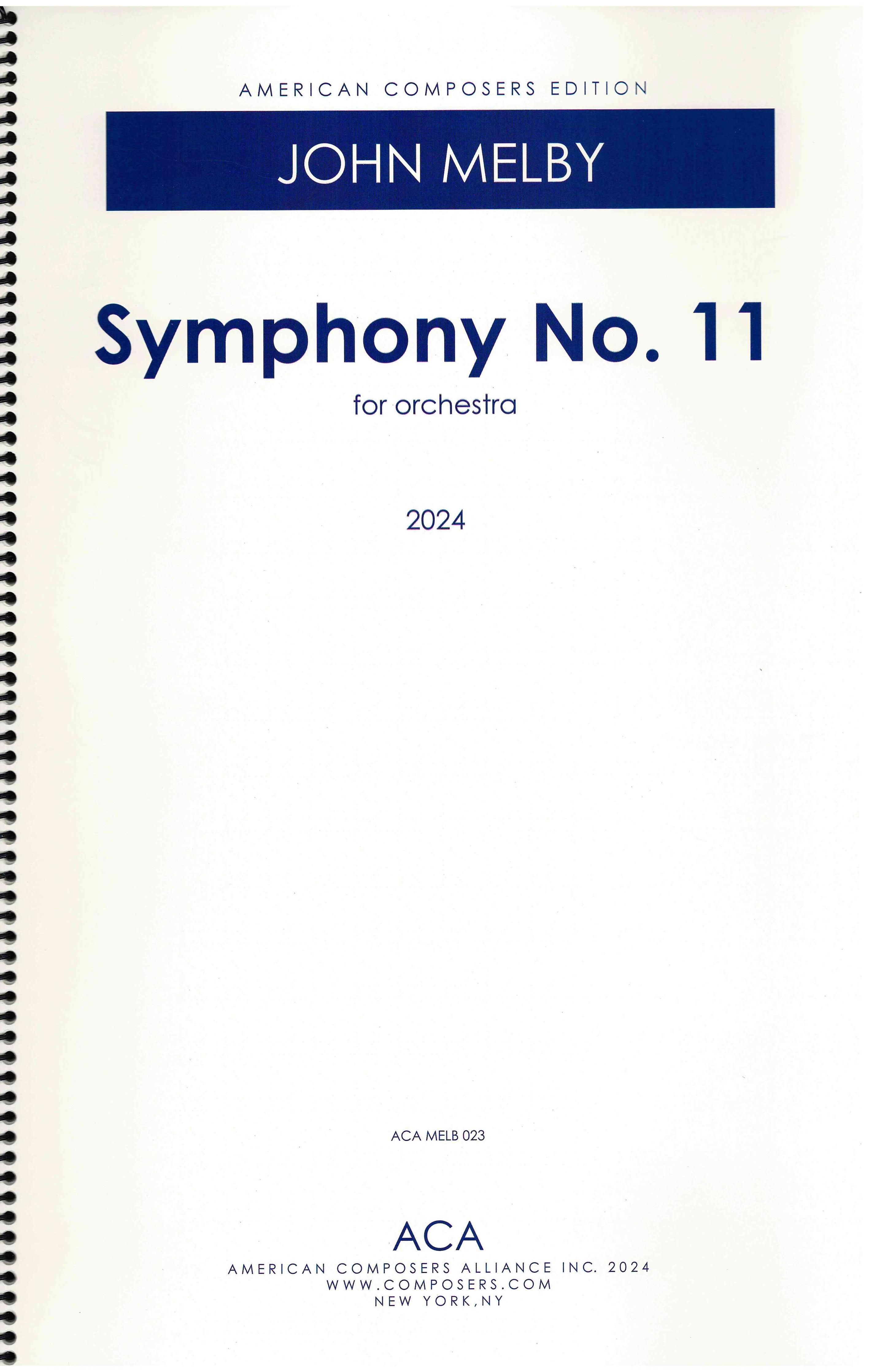 Symphony No. 11 : For Orchestra (2024).