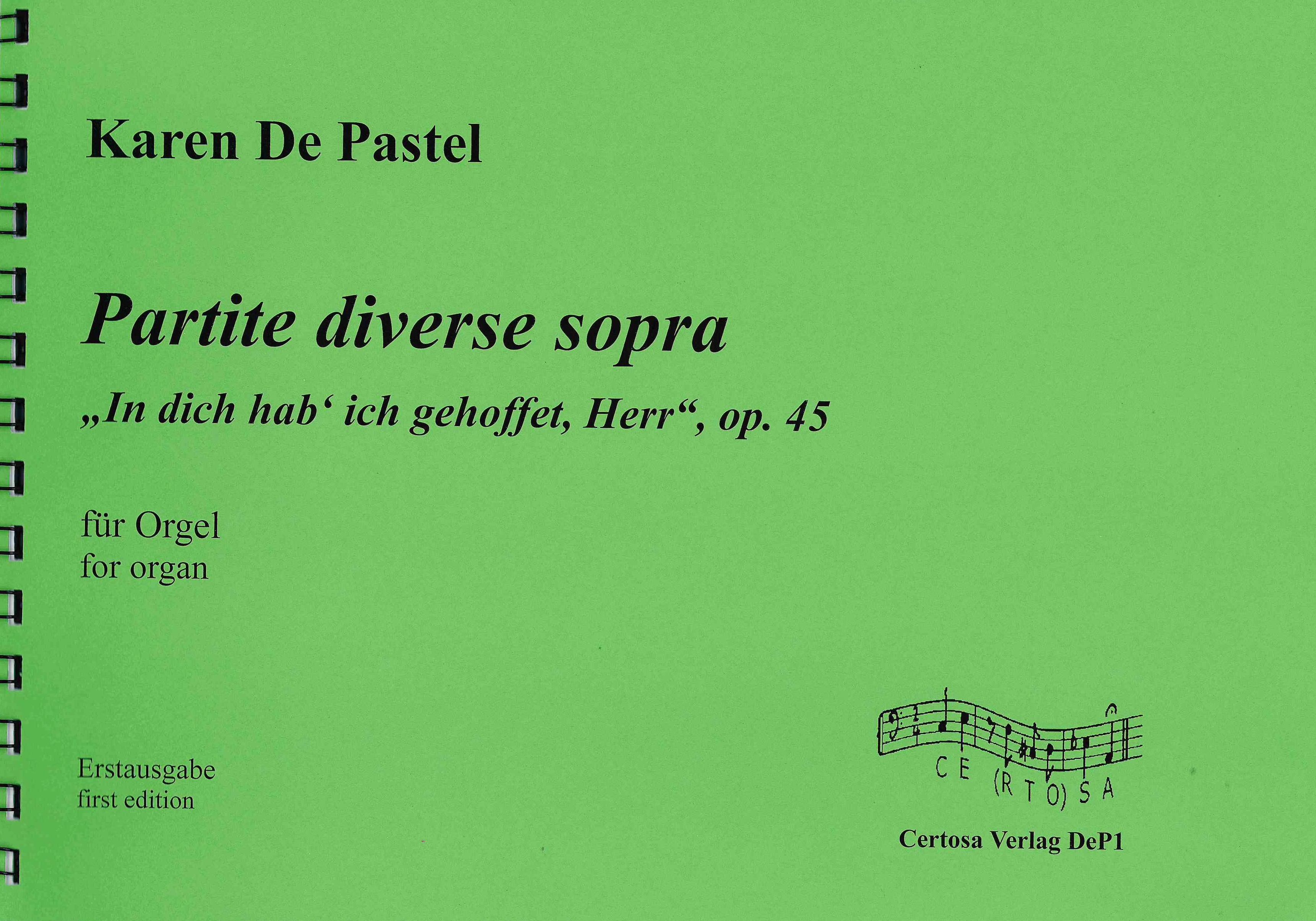 Partite Diverse Sopra - In Dich Hab Ich Gehoffet, Herr, Op. 45 : Für Orgel (1990).