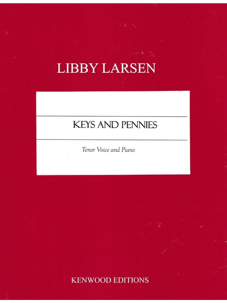 Keys and Pennies : For Tenor Voice and Piano (2023).