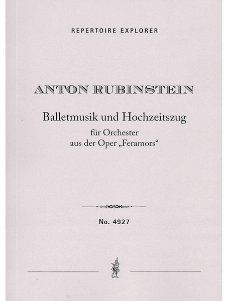 Balletmusik und Hochzeitszug : Für Orchester - Aus der Oper Feramors.