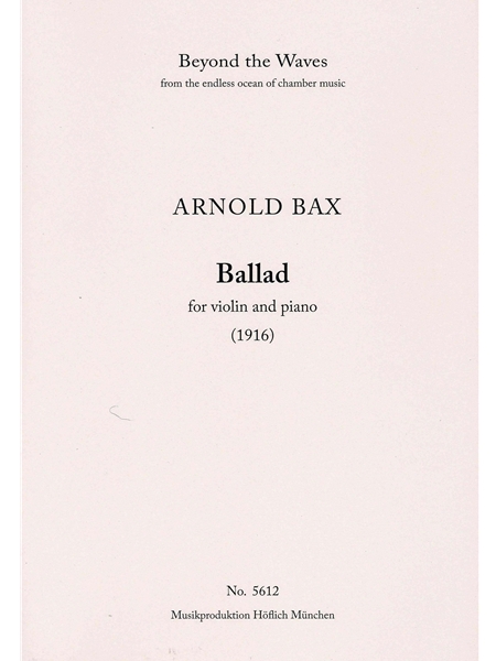 Ballad : For Violin and Piano (1916).