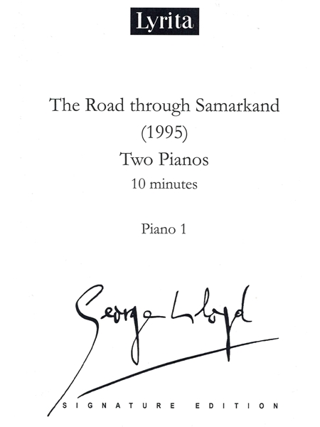 The Road Through Samarkand : For Two Pianos (1995).