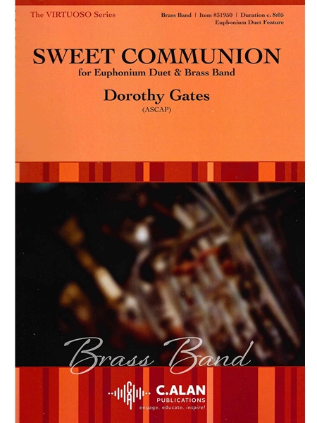 Sweet Communion : For Euphonium Duet and Brass Band.