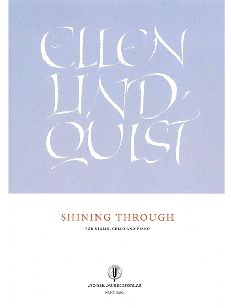 Shining Through : For Violin, Cello and Piano (2023).