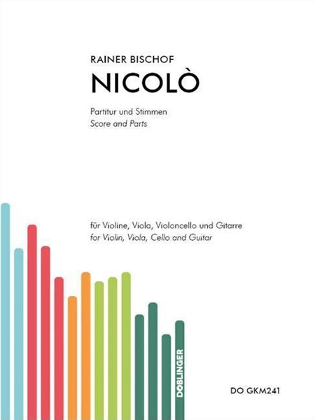 Nicolò : For Violine, Viola, Violoncello und Gitarre (2022).