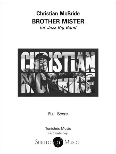 Brother Mister : For Jazz Band.