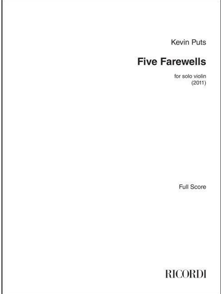 Five Farewells : For Solo Violin (2011).