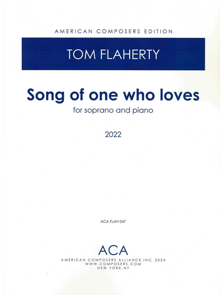 Song of One Who Loves : For Soprano and Piano (2022).