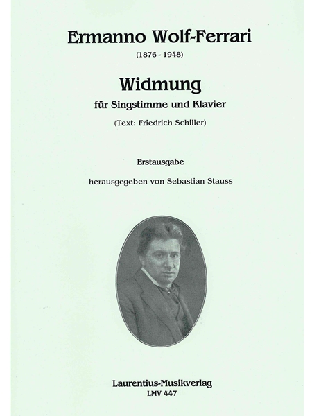 Widmung : Für Singstimme und Klavier (1893) / edited by Sebastian Stauss.