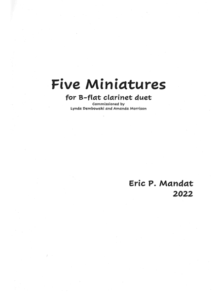 Five Miniatures : For B-Flat Clarinet Duet (2022).