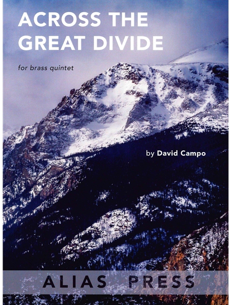 Across The Great Divide : For Brass Quintet (2024).