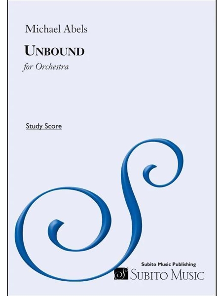 Unbound : For Orchestra.