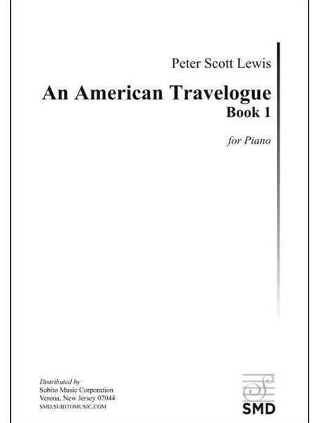 An American Travelogue, Book 1 : For Piano (2023).